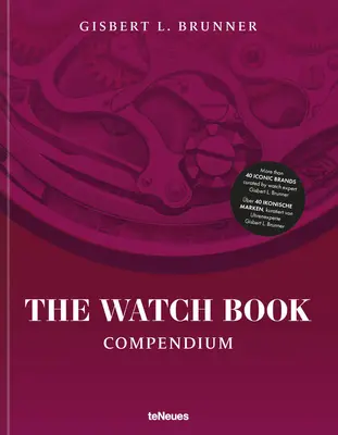 Księga zegarków: Kompendium - The Watch Book: Compendium