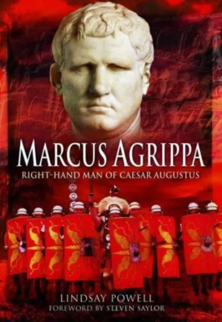 Marek Agryppa: prawa ręka Cezara Augusta - Marcus Agrippa: Right-Hand Man of Caesar Augustus