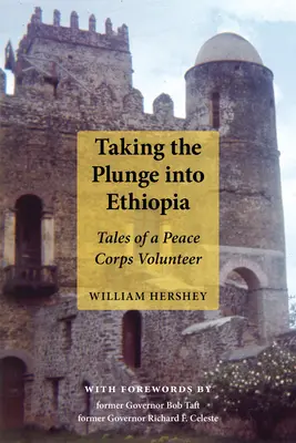 Zanurzyć się w Etiopii: Opowieści wolontariusza Korpusu Pokoju - Taking the Plunge Into Ethiopia: Tales of a Peace Corp Volunteer