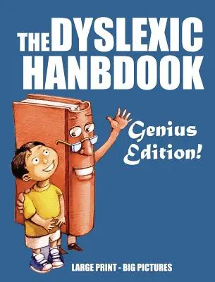 Podręcznik dyslektyka: Genius Edition - The Dyslexic Handbook: Genius Edition