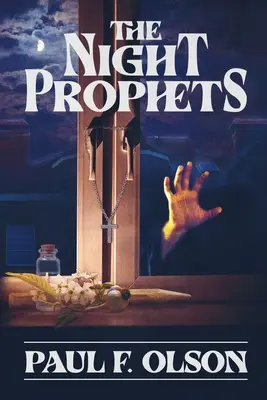 Nocni prorocy - The Night Prophets