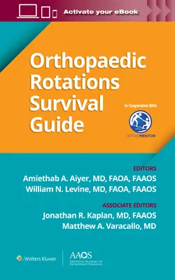 Przewodnik przetrwania w rotacjach ortopedycznych - Orthopaedic Rotations Survival Guide