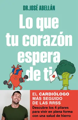 Lo Que Tu Corazn Espera de Ti / Czego oczekuje od ciebie twoje serce - Lo Que Tu Corazn Espera de Ti / What Your Heart Expects of You