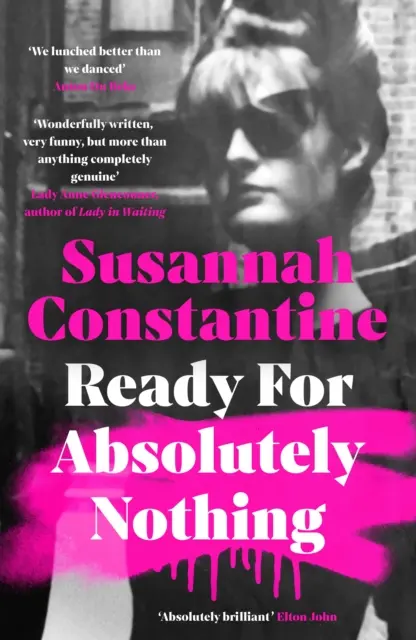 Ready For Absolutely Nothing - „Jeśli podoba ci się Lady in Waiting Anne Glenconner, spodoba ci się i ta” The Times - Ready For Absolutely Nothing - 'If you like Lady in Waiting by Anne Glenconner, you'll like this' The Times