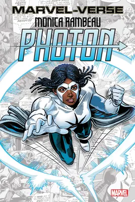 Uniwersum Marvela: Monica Rambeau - Photon - Marvel-Verse: Monica Rambeau - Photon