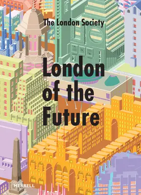 Londyn przyszłości - London of the Future