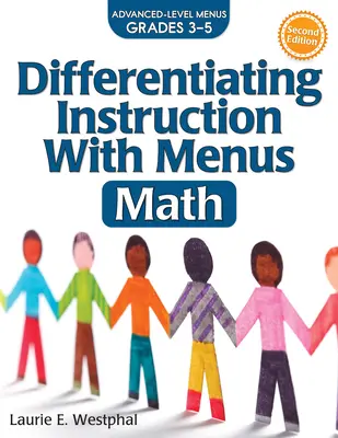 Różnicowanie instrukcji za pomocą menu: Matematyka (klasy 3-5) - Differentiating Instruction with Menus: Math (Grades 3-5)