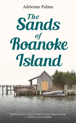 Piaski wyspy Roanoke - The Sands of Roanoke Island