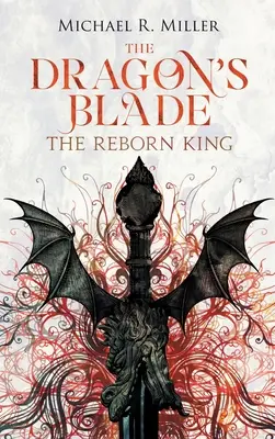 Smocze Ostrze: Odrodzony Król - The Dragon's Blade: The Reborn King