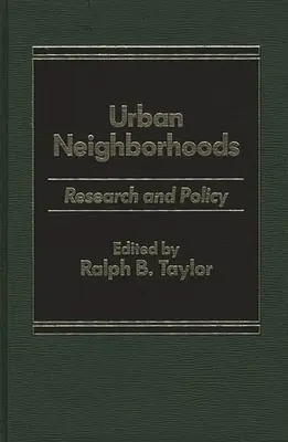 Miejskie dzielnice: Badania i polityka - Urban Neighborhoods: Research and Policy