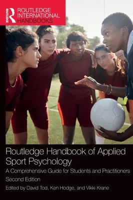 Routledge Handbook of Applied Sport Psychology: Kompleksowy przewodnik dla studentów i praktyków - Routledge Handbook of Applied Sport Psychology: A Comprehensive Guide for Students and Practitioners