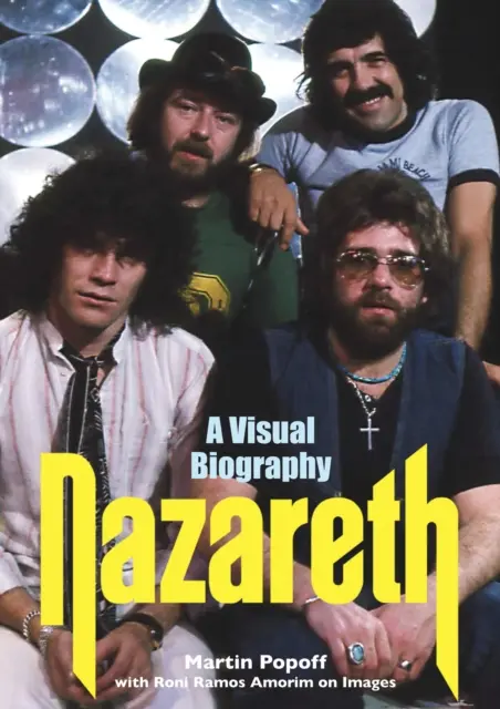 Nazareth: Biografia wizualna - Nazareth A Visual Biography