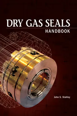 Podręcznik suchych uszczelnień gazowych - Dry Gas Seals Handbook