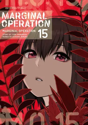 Marginal Operation: Tom 15 - Marginal Operation: Volume 15