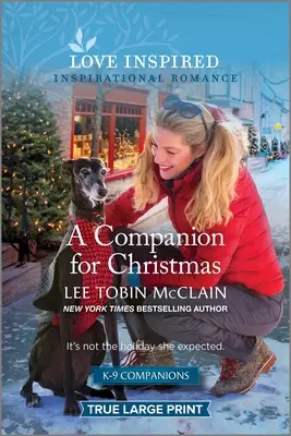 A Companion for Christmas: Podnoszący na duchu inspirujący romans - A Companion for Christmas: An Uplifting Inspirational Romance