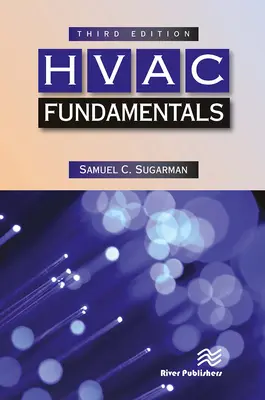 Podstawy HVAC, wydanie trzecie - HVAC Fundamentals, Third Edition