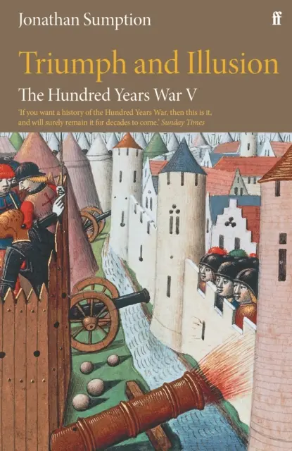 Wojna stuletnia vol. 5: Triumf i iluzja - The Hundred Years War Vol 5: Triumph and Illusion