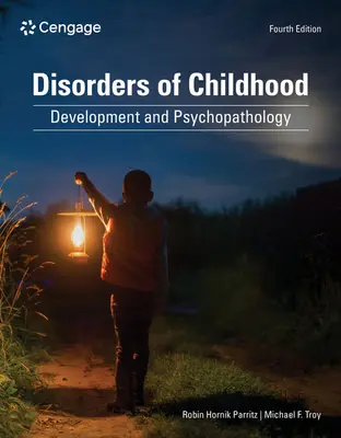 Zaburzenia wieku dziecięcego: Rozwój i psychopatologia - Disorders of Childhood: Development and Psychopathology