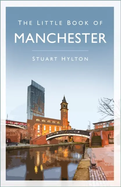 Mała księga Manchesteru - Little Book of Manchester