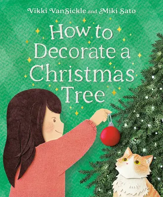 Jak udekorować choinkę bożonarodzeniową - How to Decorate a Christmas Tree