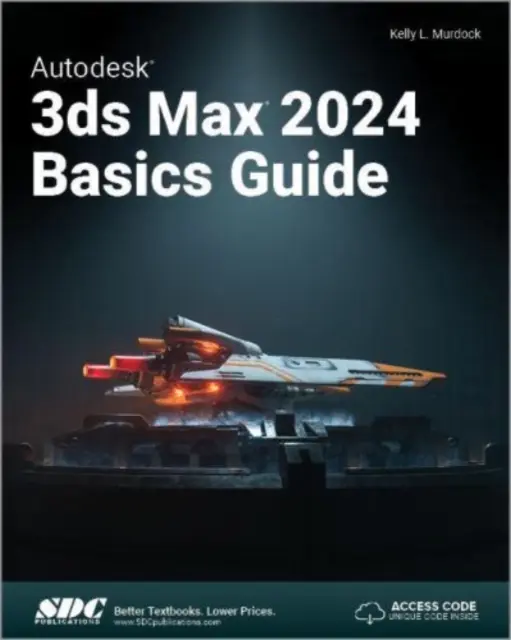 Autodesk 3ds Max 2024 - przewodnik po podstawach - Autodesk 3ds Max 2024 Basics Guide