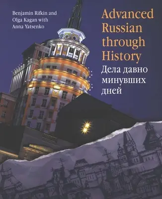 Zaawansowany rosyjski przez historię - Advanced Russian Through History