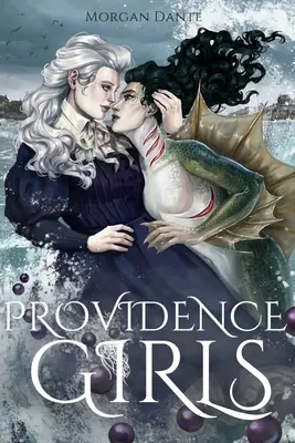 Providence Girls: Sapphic Horror Romance - Providence Girls: A Sapphic Horror Romance