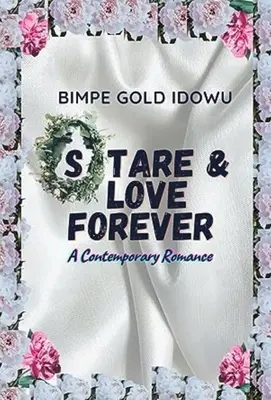 Gap się i kochaj na zawsze: Współczesny romans - Stare and Love Forever: A Contemporary Romance