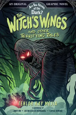 Skrzydła czarownicy i inne przerażające opowieści (Czy boisz się ciemności? Powieść graficzna #1) - The Witch's Wings and Other Terrifying Tales (Are You Afraid of the Dark? Graphic Novel #1)