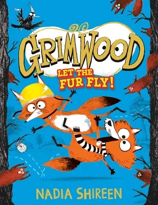 Grimwood: Niech poleci futro! Tom 2 - Grimwood: Let the Fur Fly!: Volume 2