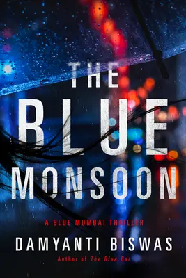 Niebieski monsun - The Blue Monsoon