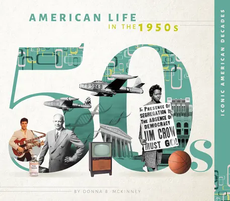 Amerykańskie życie w latach 50. - American Life in the 1950s