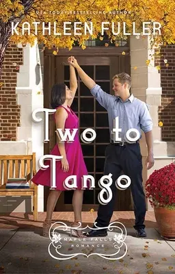 Dwoje do tanga: A Maple Falls Romance - Two to Tango: A Maple Falls Romance