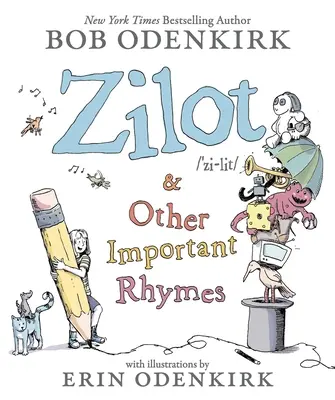 Zilot i inne ważne rymy - Zilot & Other Important Rhymes