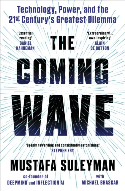Coming Wave - natychmiastowy bestseller Sunday Times od najlepszego znawcy AI - Coming Wave - The instant Sunday Times bestseller from the ultimate AI insider