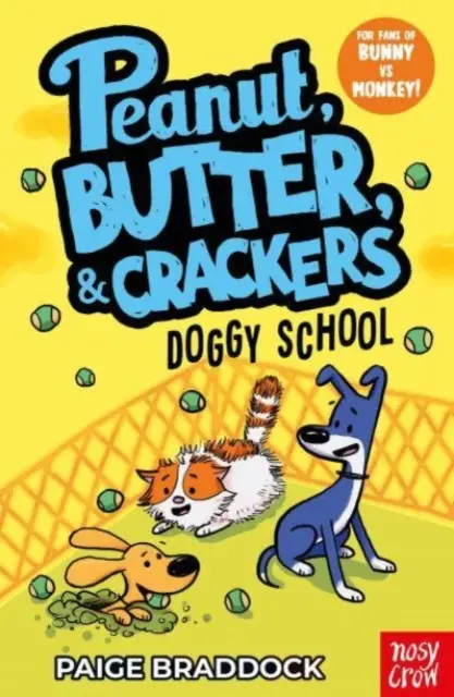 Psia szkoła - historia o orzeszkach ziemnych, maśle i krakersach - Doggy School - A Peanut, Butter & Crackers Story