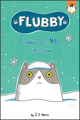 Flubby nie lubi śniegu - Flubby Does Not Like Snow