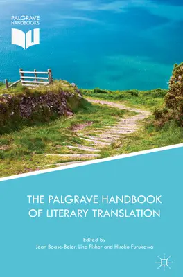 Podręcznik przekładu literackiego wydawnictwa Palgrave - The Palgrave Handbook of Literary Translation