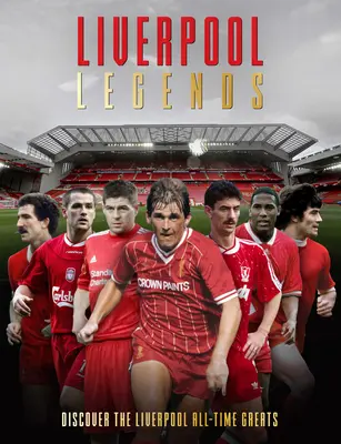 Legendy Liverpoolu - Liverpool Legends