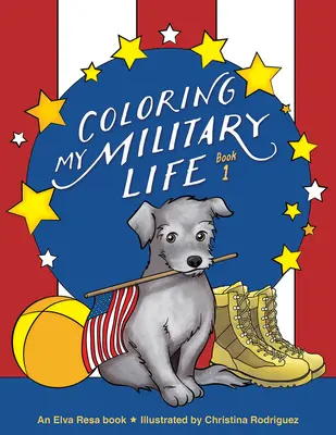 Kolorowanie mojego życia wojskowego - książka 1 - Coloring My Military Life-Book 1