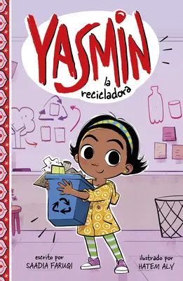 Yasmin Recicladora - Yasmin La Recicladora