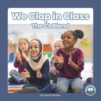 Klaszczemy w klasie: Mieszanka CL - We Clap in Class: The CL Blend