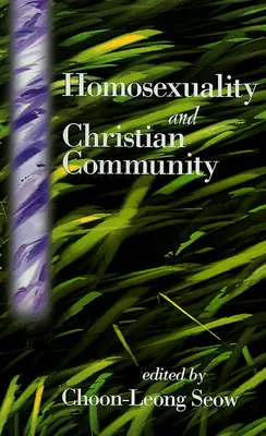 Homoseksualność i wspólnota chrześcijańska - Homosexuality and Christian Community