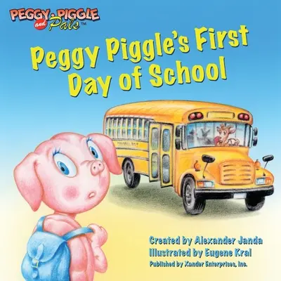 Pierwszy dzień szkoły Peggy Piggle - Peggy Piggle's First Day of School