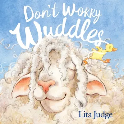 Nie martw się, Wuddles - Don't Worry, Wuddles