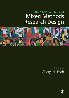 The Sage Handbook of Mixed Methods Research Design (Podręcznik projektowania badań metodami mieszanymi) - The Sage Handbook of Mixed Methods Research Design
