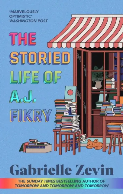 Storied Life of A.J. Fikry - autor bestsellerów Sunday Timesa Tomorrow & Tomorrow & Tomorrow - Storied Life of A.J. Fikry - by the Sunday Times bestselling author of Tomorrow & Tomorrow & Tomorrow