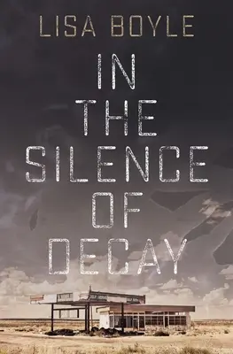 W ciszy rozkładu - In the Silence of Decay