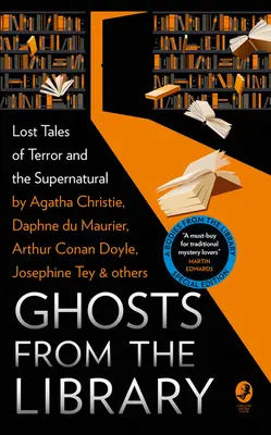 Duchy z biblioteki: Zaginione opowieści grozy i zjawisk nadprzyrodzonych - Ghosts from the Library: Lost Tales of Terror and the Supernatural