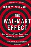 Efekt Wal-Martu - Jak sklep poza miastem stał się supermocarstwem - Wal-Mart Effect - How an Out-of-town Superstore Became a Superpower